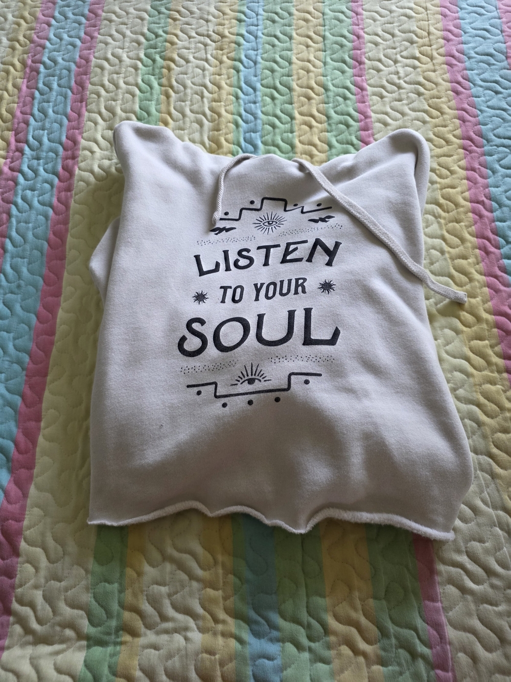 White Graphic Hoodie - "Listen To Your Soul"